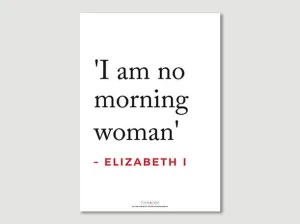 Elizabeth I Quotes Posters (I am...)