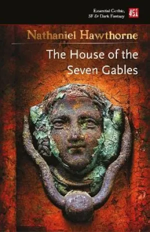 Nathaniel Hawthorne: The House of the Seven Gables [2019] paperback