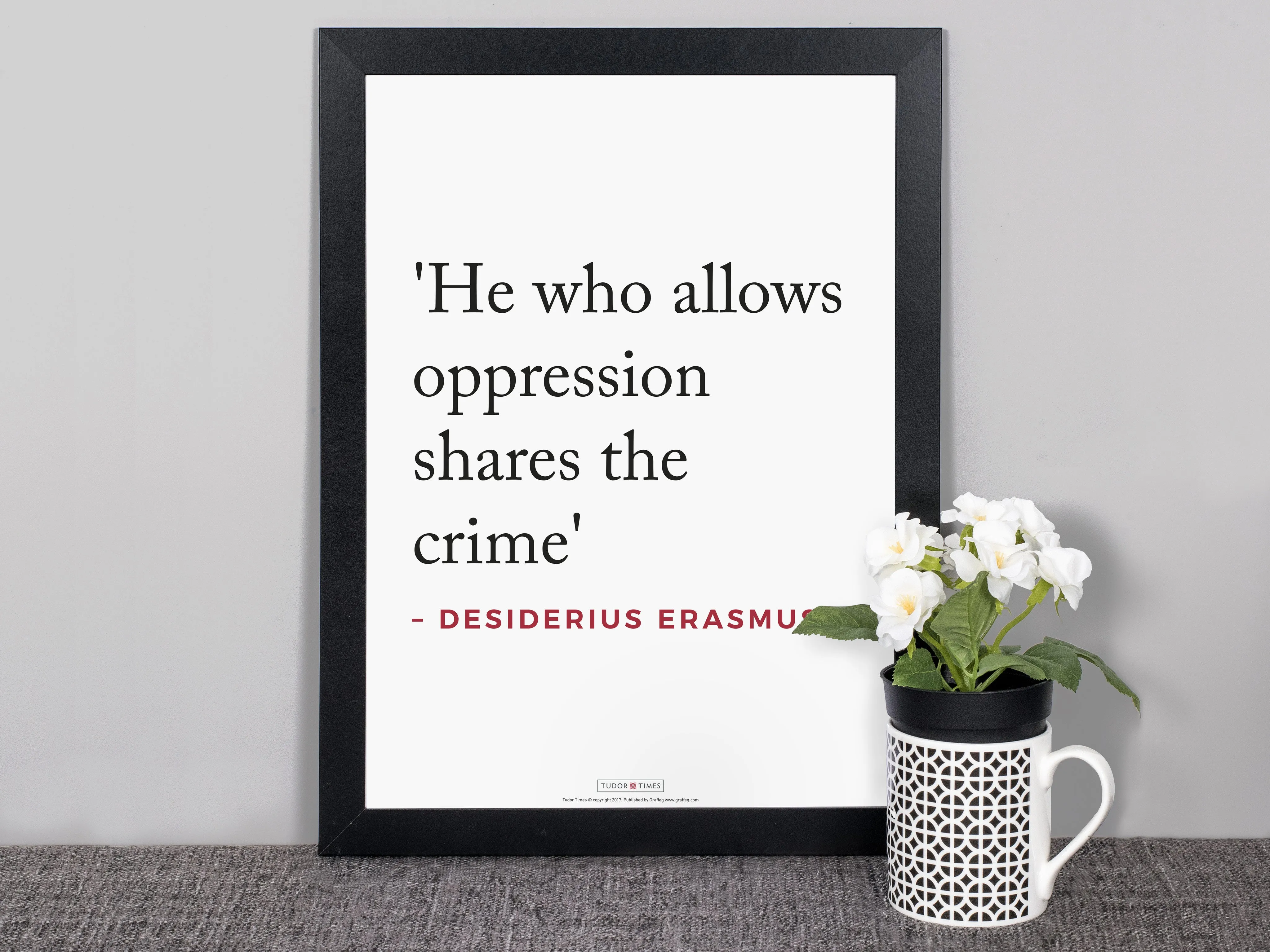 Quotes Posters (Erasmus - He who allows...)